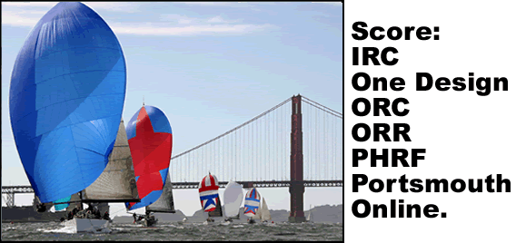 Score IRC, One Design, ORC, ORR, PHRF or Portsmouth Online.